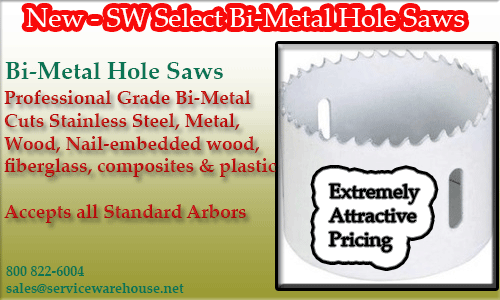 bi-metal hole saws by the service warehouse 